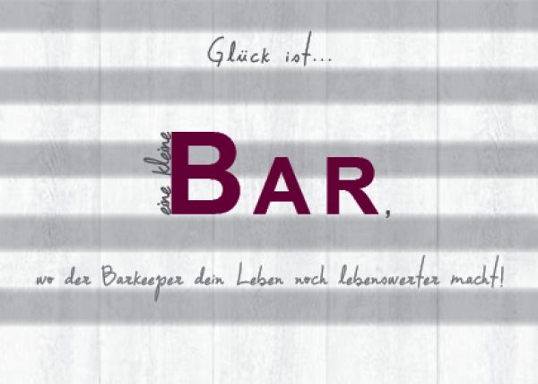 Postkarte Bar, Glückskarte, Postkarte von Glück ist...